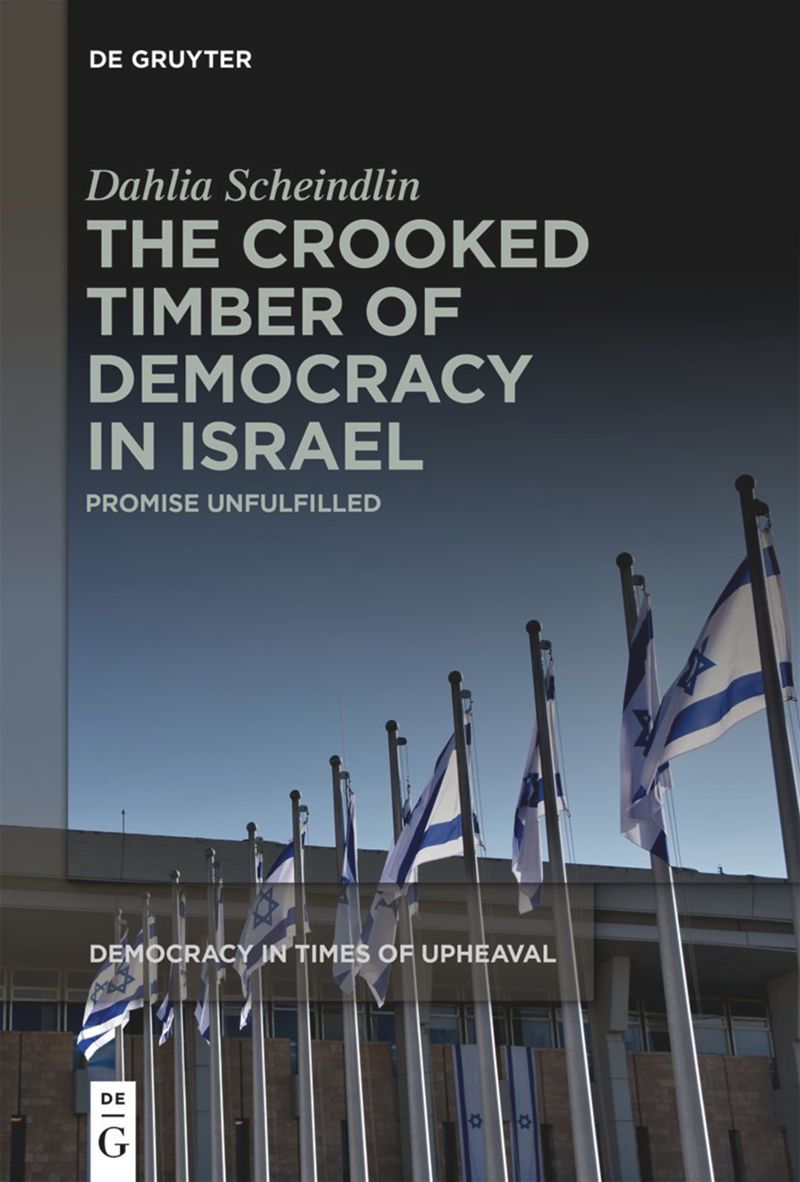 book: The Crooked Timber of Democracy in Israel