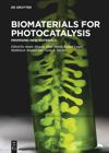 book: Biomaterials for Photocatalysis