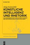 book: Künstliche Intelligenz und Rhetorik