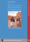 book: Impacts of Participatory Development in Afghanistan: A Call to Reframe Expectations