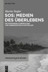 book: SOS: Medien des Überlebens