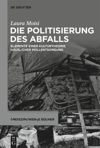 book: Die Politisierung des Abfalls