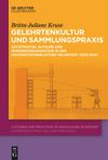 book: Gelehrtenkultur und Sammlungspraxis
